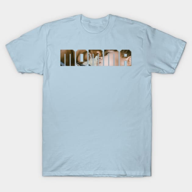 MOMMA T-Shirt by afternoontees